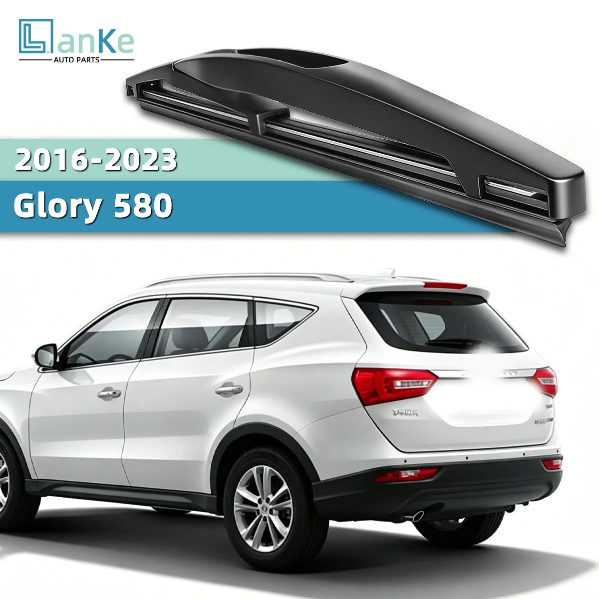 Lanke Suitable for DFM Glory 580 2016-2023 Replacement Rear Wiper Smooth Wiping Action for Clear Back Glass All Scenarios Use