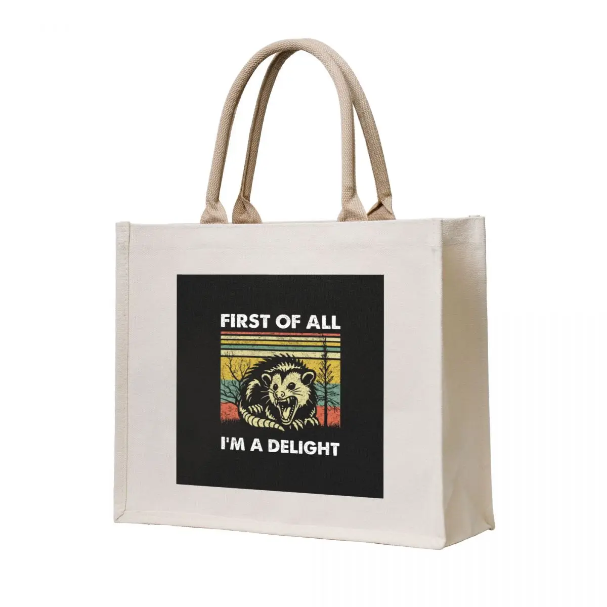 

First Of All I'm A Delight Sarcastic Angry Opossum Possum Tote Bag tote bag canvas hand bag ladies