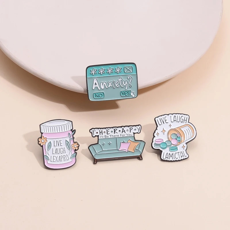 Therapy I'Il Be There For You Enamel Pin Live Laugh Lexapro Anxiety Pill Maintain Emotional Stability Badge Nursing Jewelry Gift