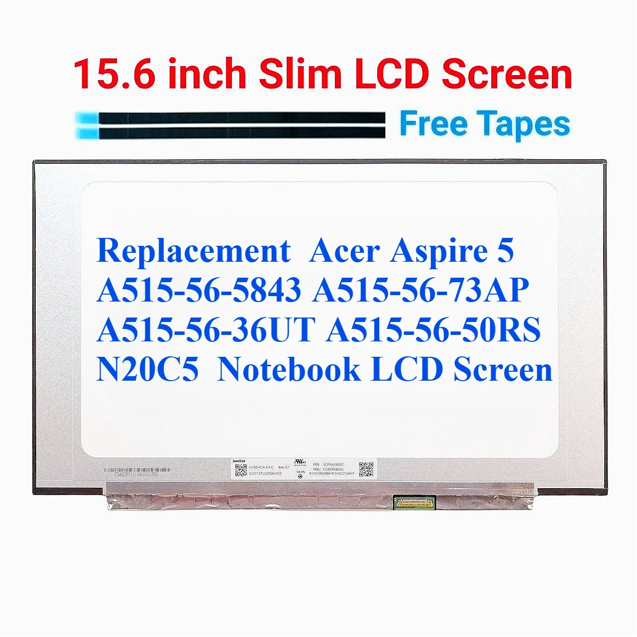 

Сменный ЖК-экран для ноутбука Acer Aspire 5 A515-56-5843 A515-56-73AP A515-56-36UT A515-56-50RS N20C5