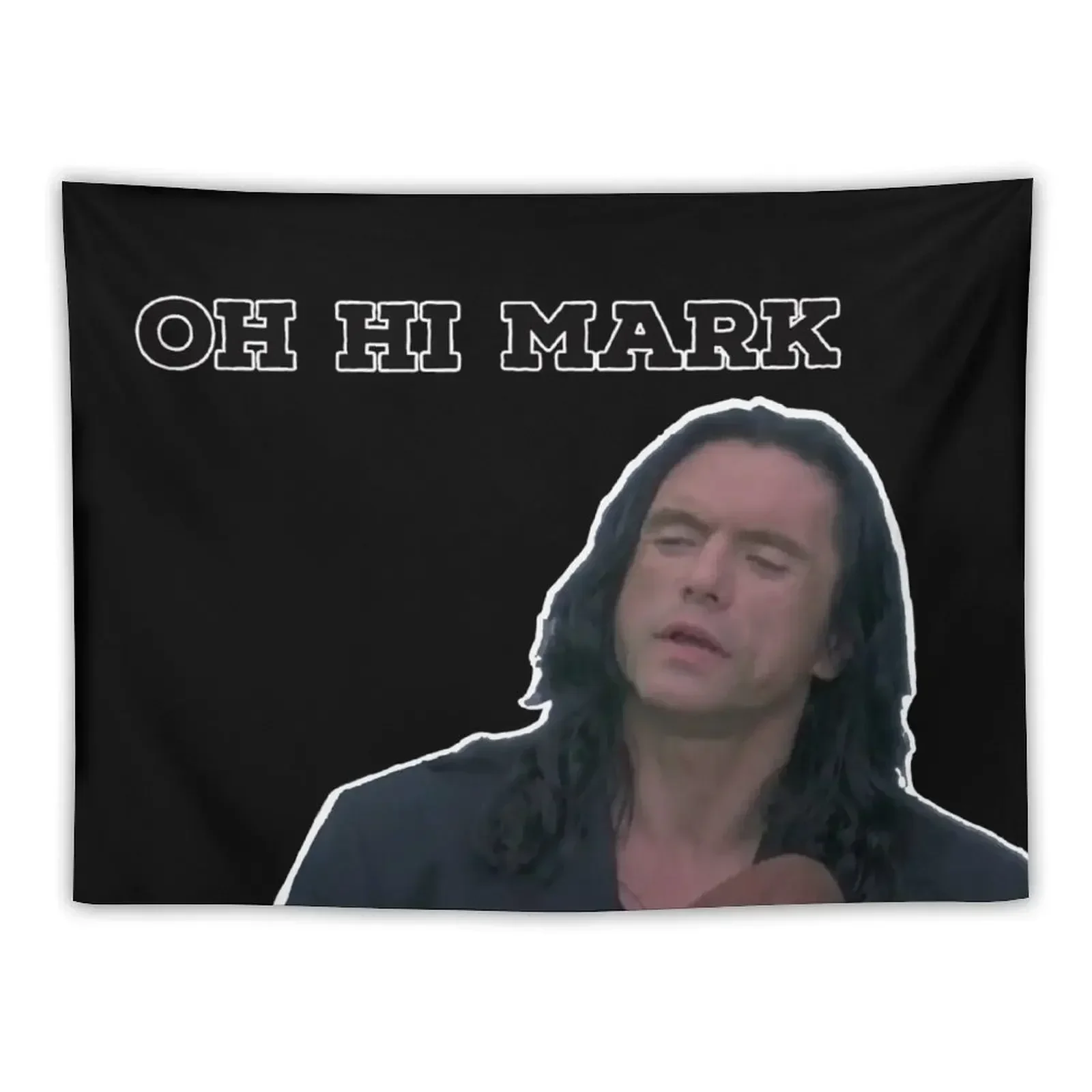 Oh hi Mark Wiseau Tapestry Aesthetic Room Decor Korean Decor For Bedroom Tapete For The Wall Decor Home Tapestry