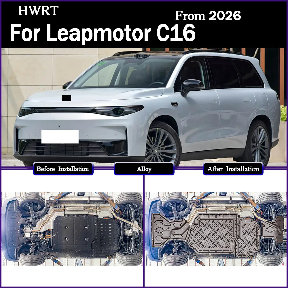 

Protective Plate For Motor And Battery Chassis Guard Board Protection Plate Multiple Material For Leapmotor C16 2026 200KM 280KM