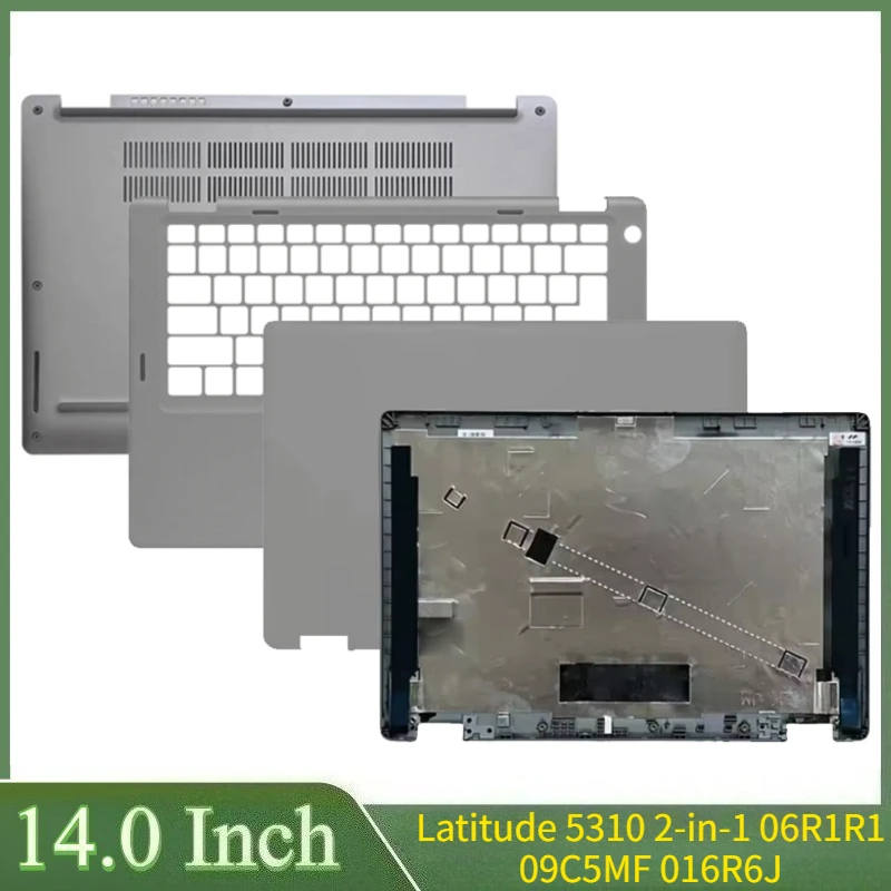 

13,3 "серебристый для Latitude 5310 2-в-1 06R1R1 09C5MF 016R6J задняя крышка ЖК-дисплея для ноутбука, упор для рук, нижняя нижняя часть корпуса, верхняя верхняя часть корпуса