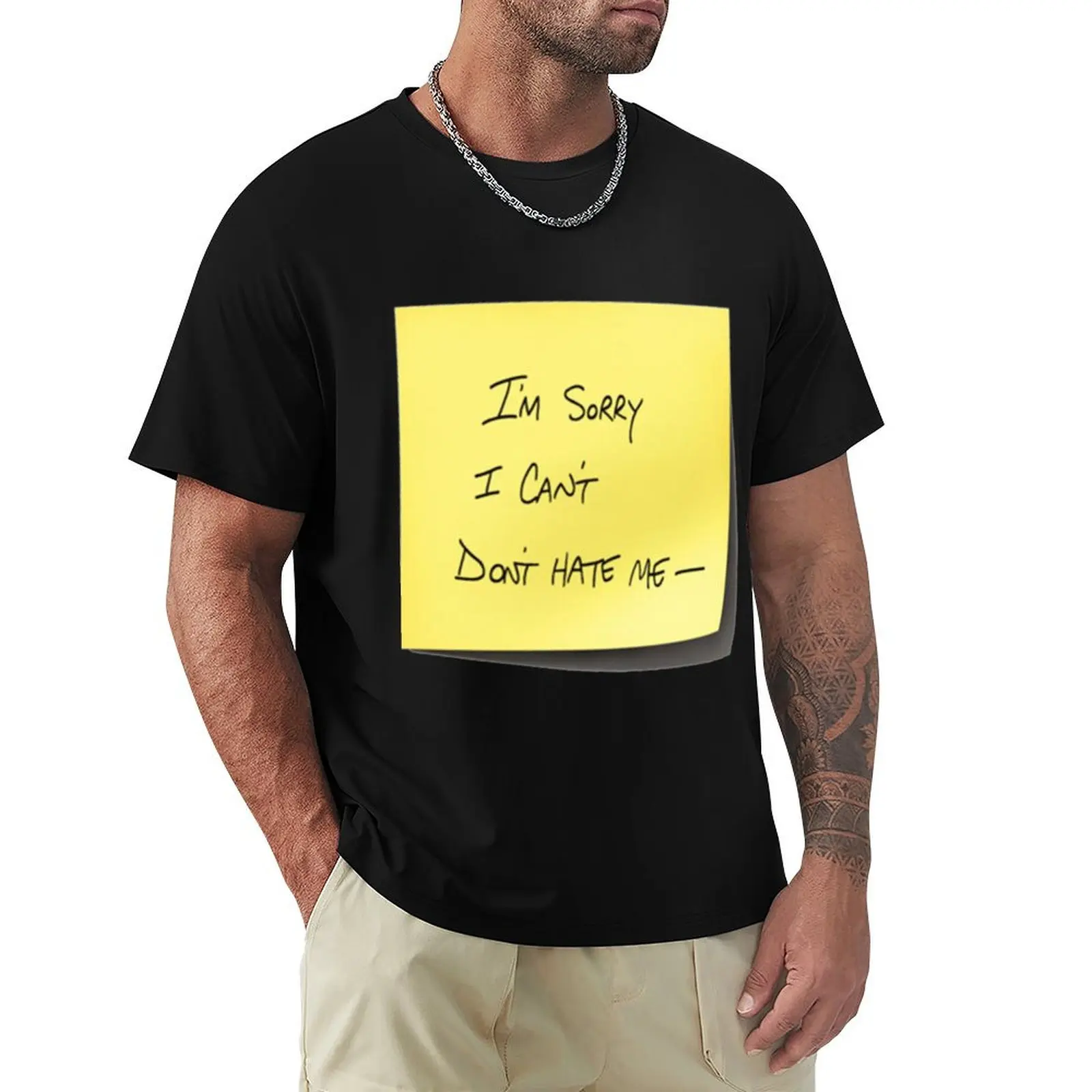 

I_m Sorry I Can_t Don_t Hate Me - T-Shirt Functional Casual Short Sleeve Tee