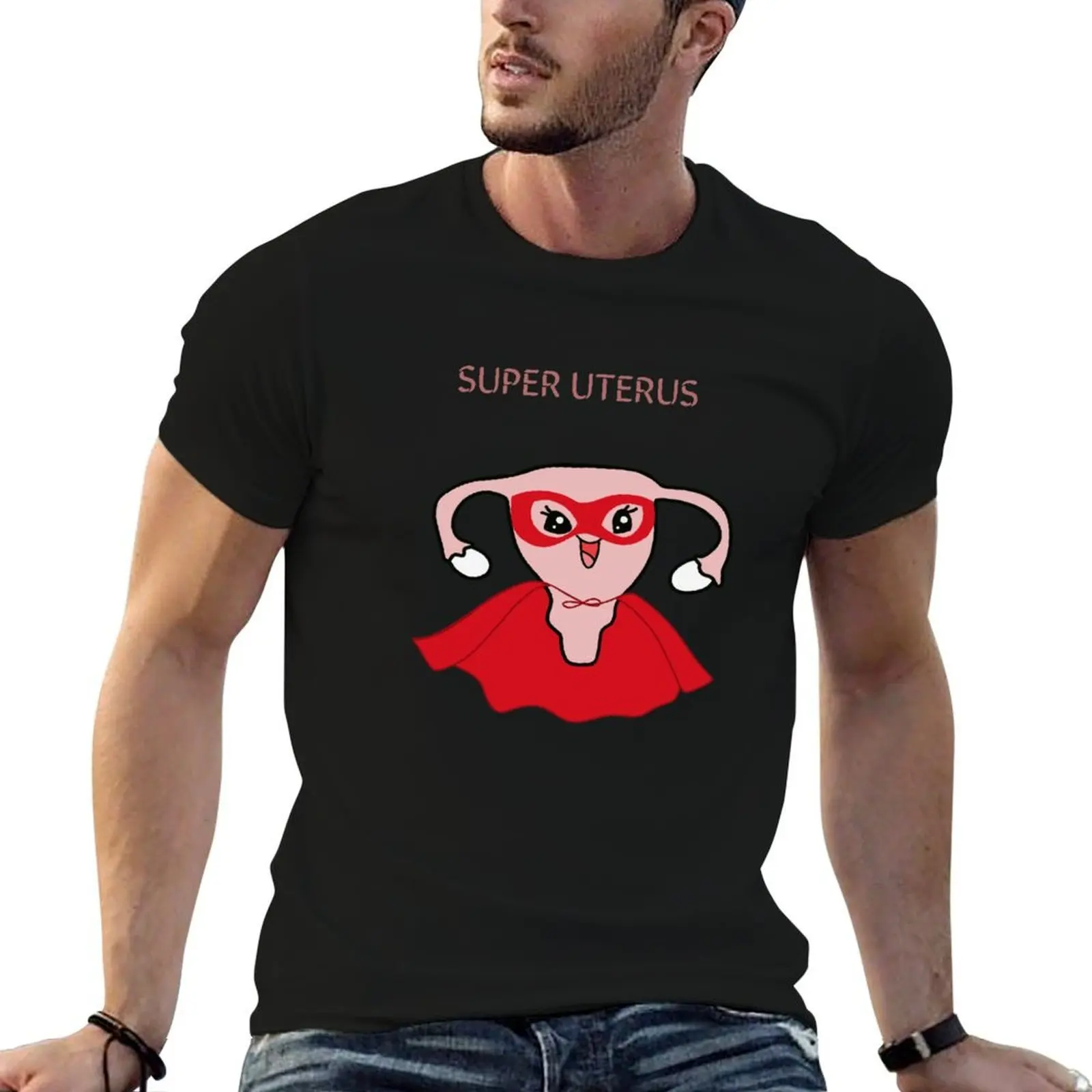 Super uterus T-Shirt t shirts for man graphic vintage t shirt man designer t shirts for man cotton T-shirt