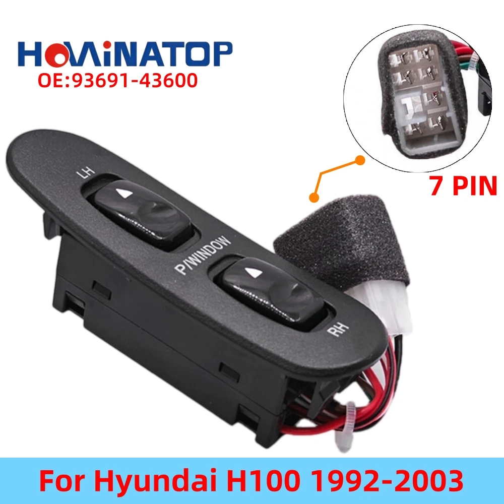HOWINATOP 93691-43600 7Pin Power Window Switch For Hyundai H100 1992-2003 OEM Replacement