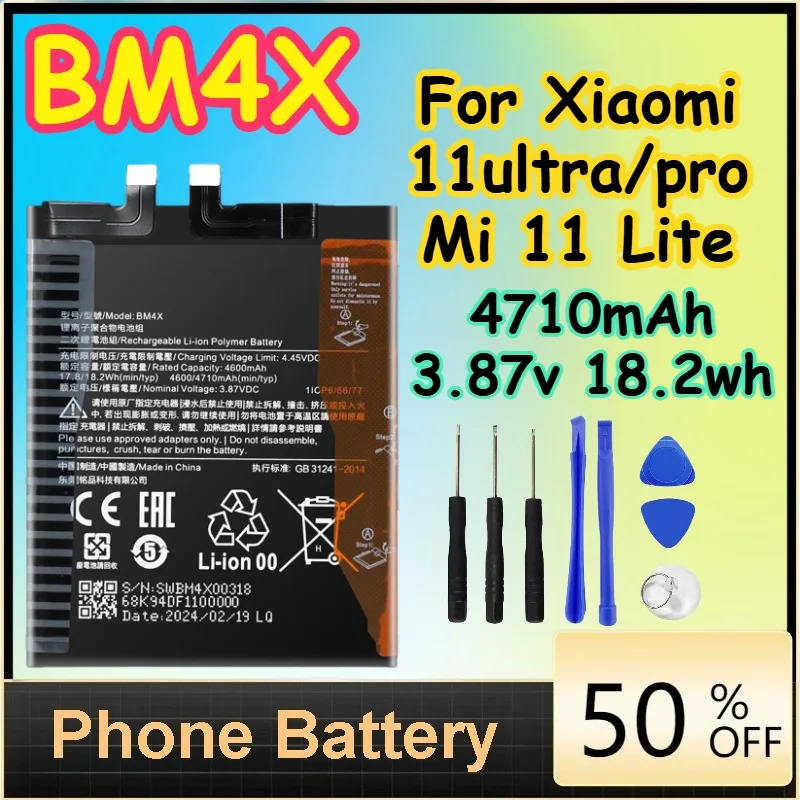 

BM4X 4710mAh 3.87v 18.2wh High-Quality Battery for Xiaomi 11ultra/pro Mi 11 Lite Replacement Batteries+Free Tools