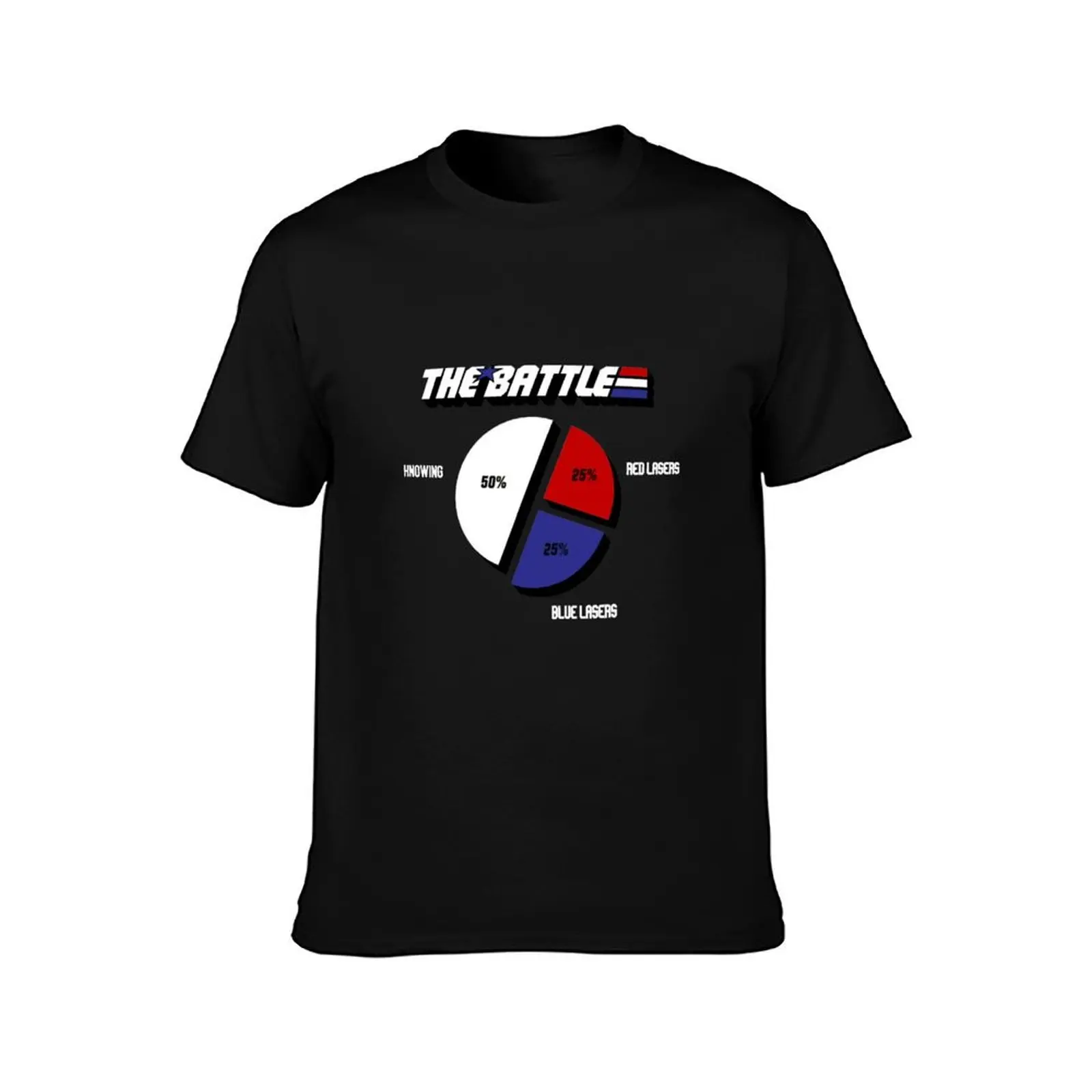 Knowing is Half The Battle The Rest is Laser T-Shirt Holiday Simple Tee Shirt T-Shirt
