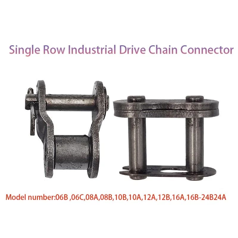 Full Connection 06B, 06C, 08A, 08B, 12B, 12A, 16A, 16B, 20A The Transmission Chain Connection Joints Are Single Row Connection,