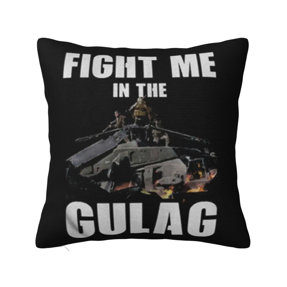 Fight Me In Gulag Swag Famous Aesthetic Unique Selling Brand New 2021 2021 Cheap Sale Humor Party Pillow Case