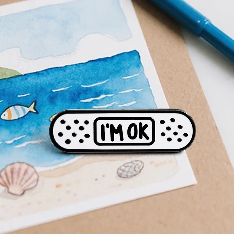 I'm OK Band-Aid Enamel Brooch Cute Self-Care Pin Mental Health Themed Gift Badge Accessory