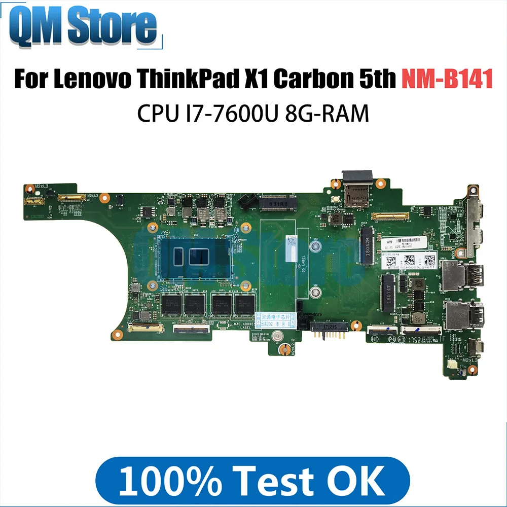 

NM-B141 Mainboard For Lenovo Thinkpad X1 Carbon Laptop Motherboard FRU 01AY073 01AY066 01AY064 With I7-7600U 8G-RAM