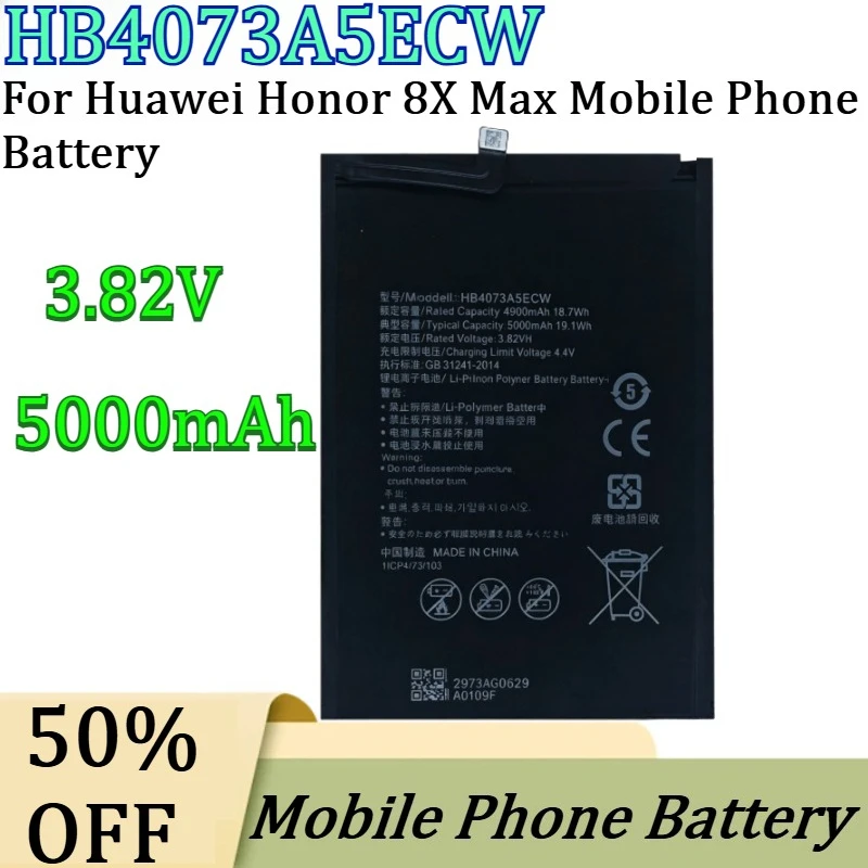 New 3.82V 5000mAh HB4073A5ECW High Quality Battery for Huawei Honor 8X Max Mobile Phone Battery