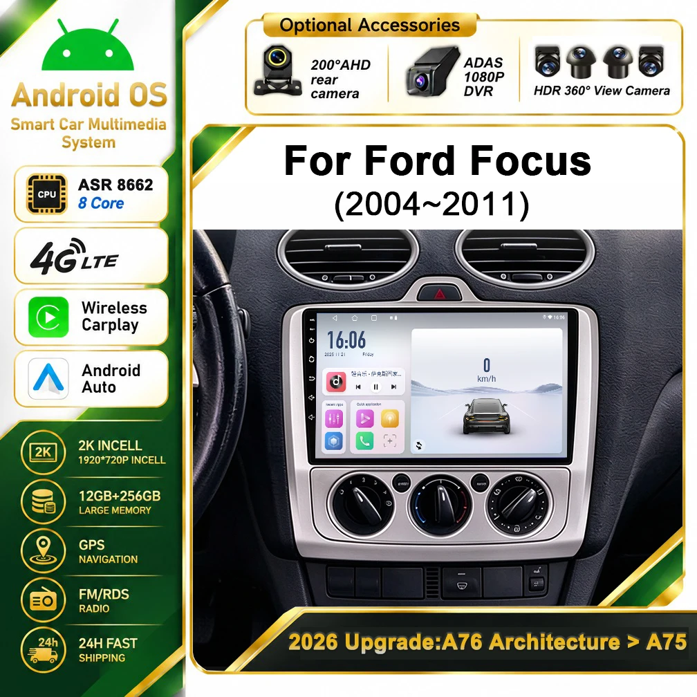 Cortex-A76 Octa-Core Android 16 For Ford Focus Exi AT 2004-2011 Stereo Head Unit Multimedia Player GPS Navigation CPU HDR BT DVD