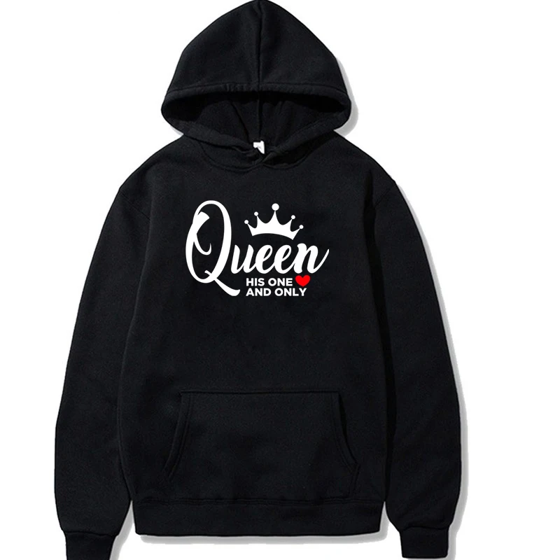 King Her/Queen His One and Only Print Hoodies Autumn Lover Sweatshirts Women Men Funny Loose Hooded Harajuku Crown Couple Hoodie