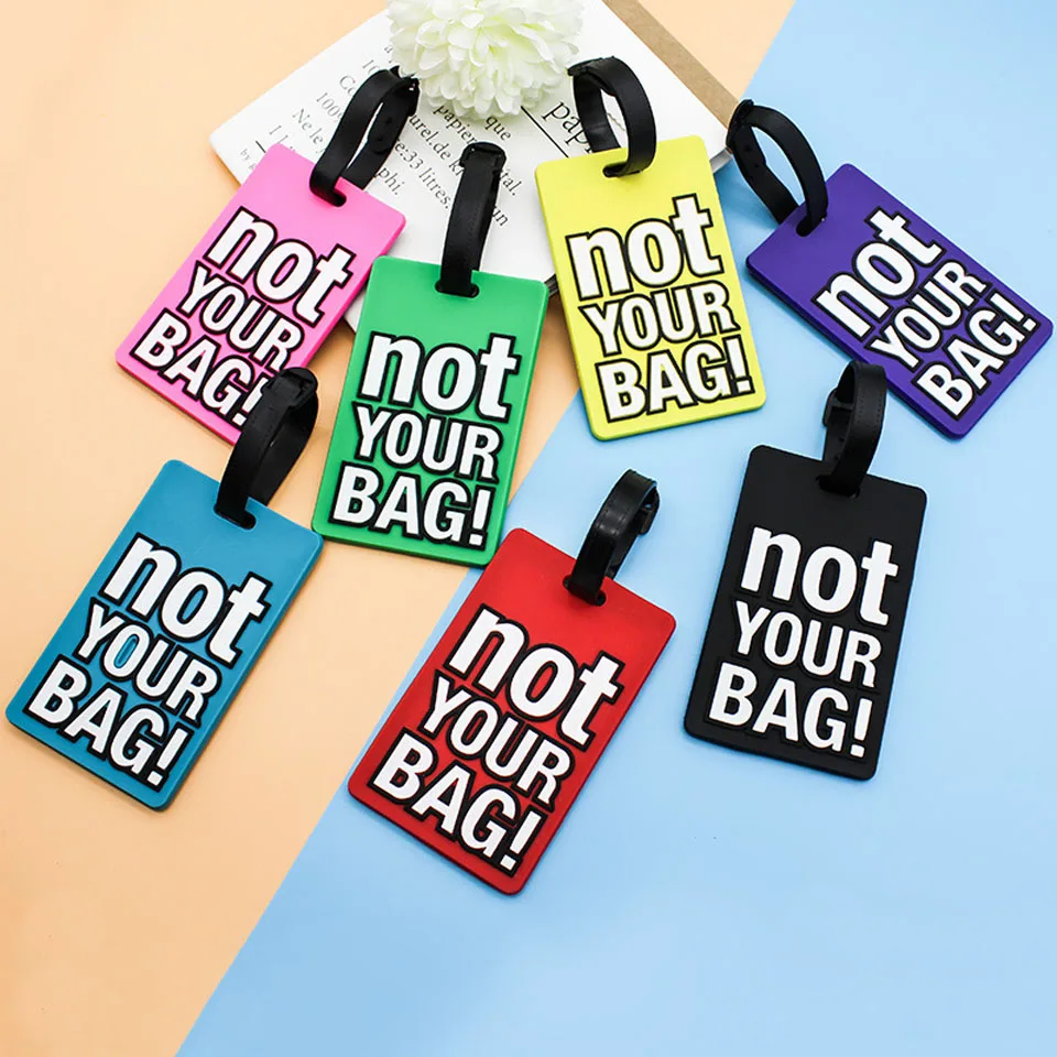 Creatieve Brief Niet Uw Bag Travel Accessoires Kofferlabels Koffer Cartoon Stijl Mode Silicon Draagbare Reizen Label