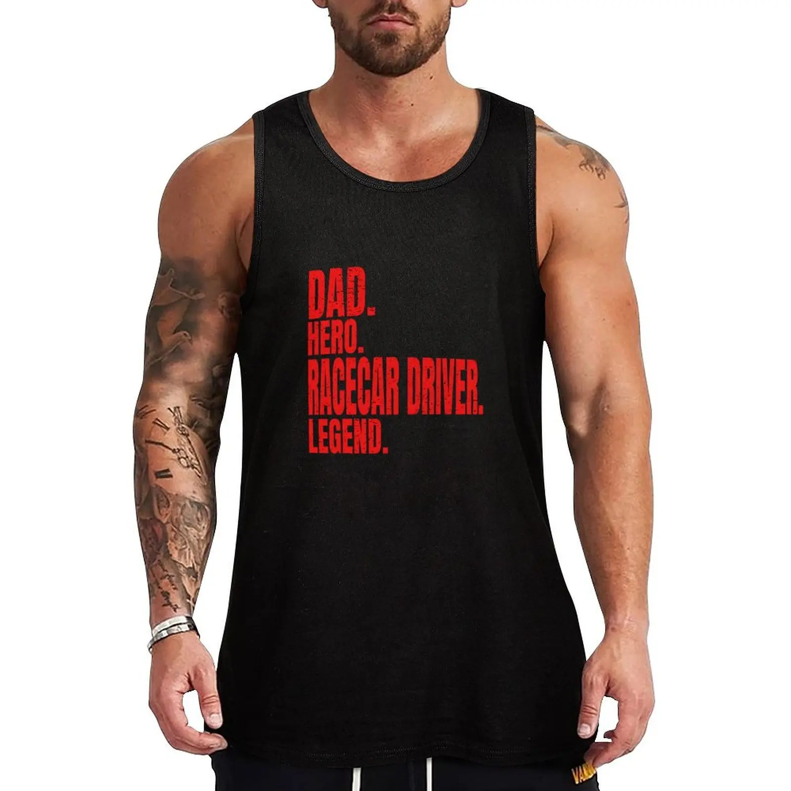 

Dad. Hero. Racecar Driver. Legend. The Man The Minth Racer Race Car Racing Father Daddy Racer Motorsports Street Racing Tank Top