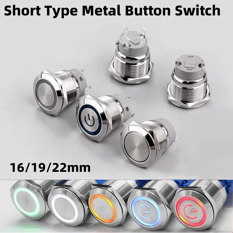 

Short Type Metal Button Switch 16/19/22mm Self-locking/Reset With LED Light Waterproof Starting Silver Contact