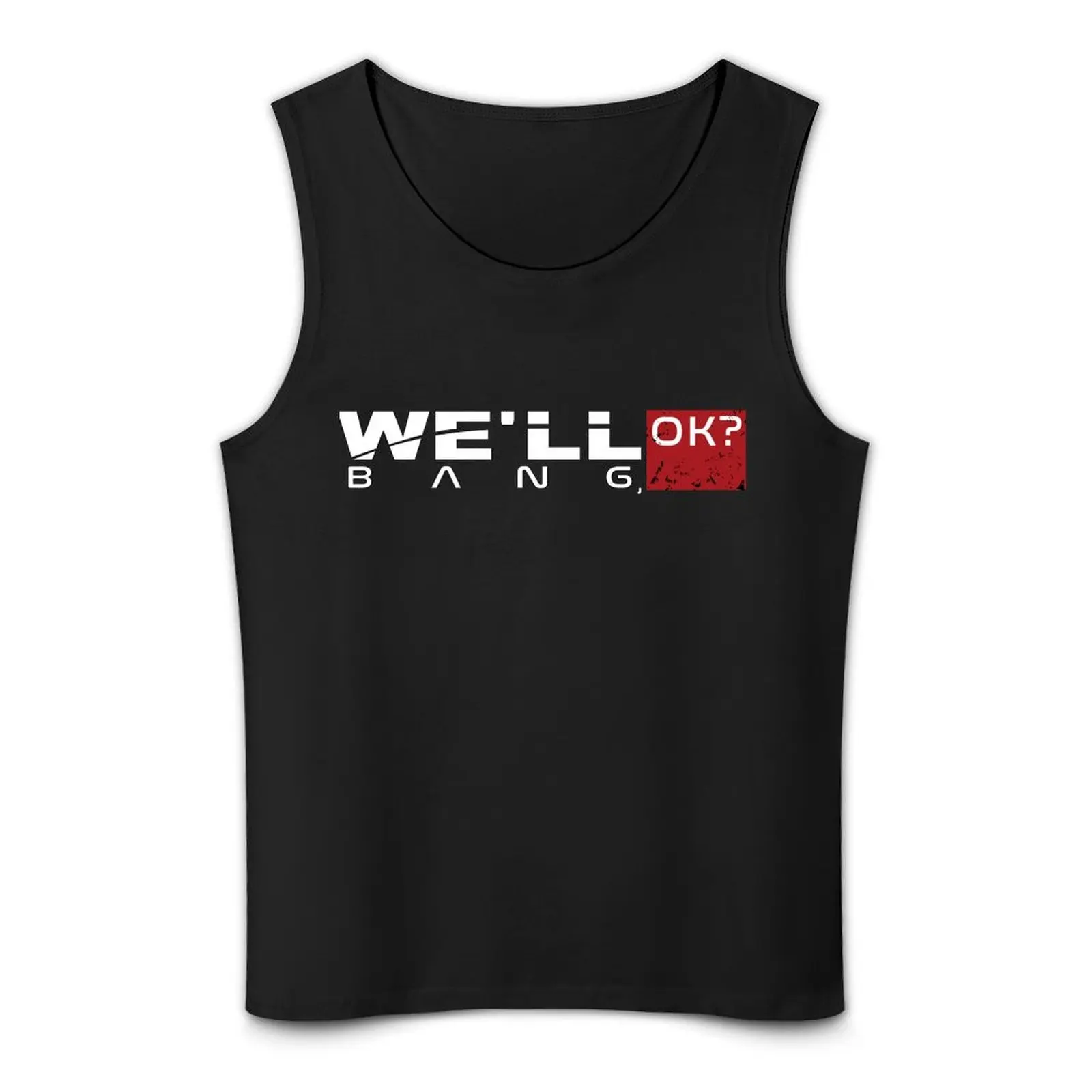 We'll bang ok mass effect meme t shirts Tank Top Men's summer clothes 2025 sleeveless vest men