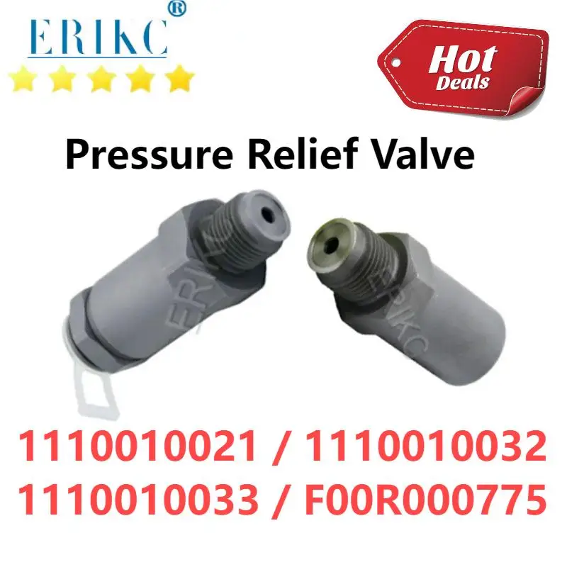 ERIKC 1110010021 F00R000775 Common Rail Fuel Limited Valve 1110010032 Auto Engine Pressure Relief Valve 1110010033 for Bosch