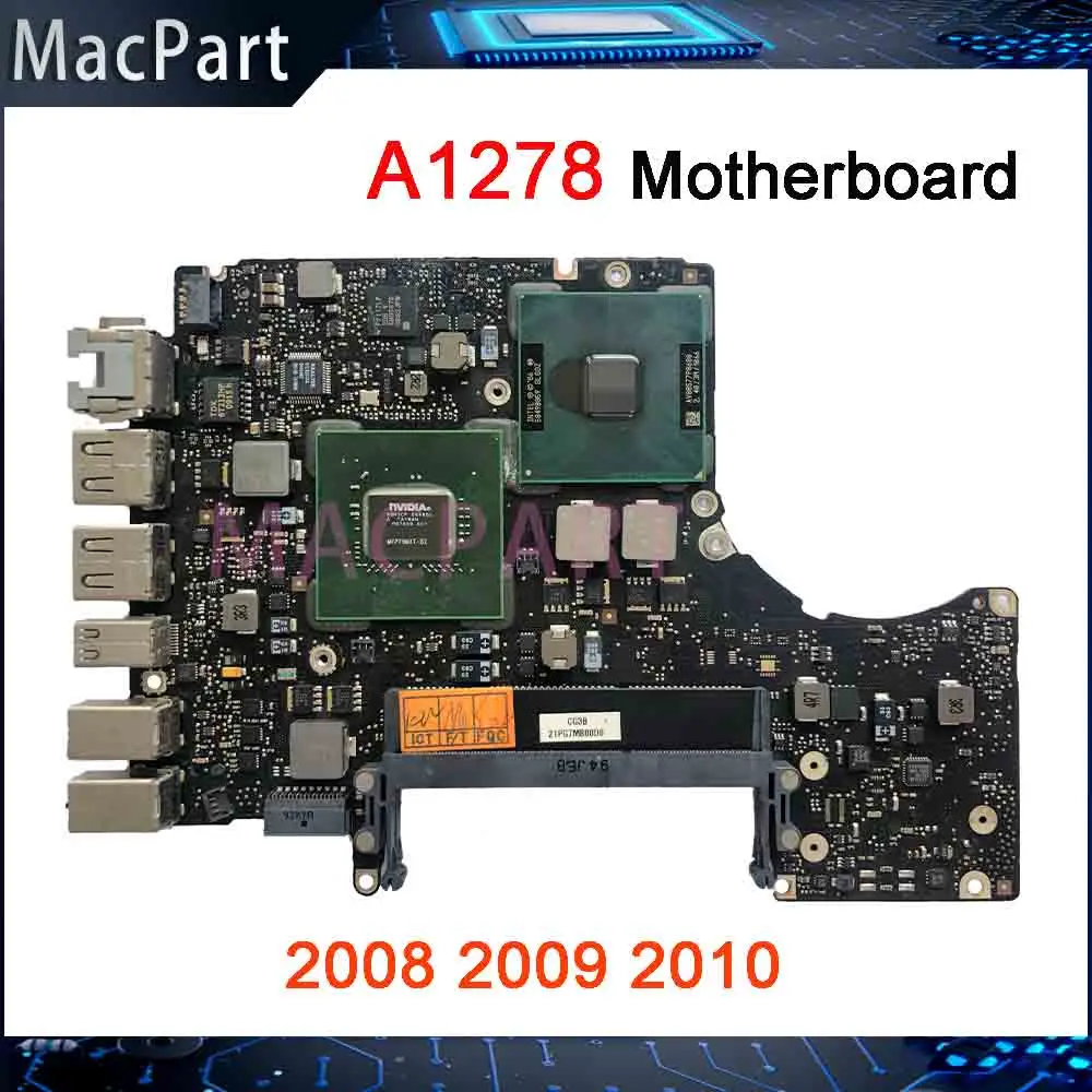 

Original A1278 Test Motherboard for Macbook Pro 13"Logic Board 820-2327-A 820-2530-A 820-2879-B Core 2 Duo 2008 2009 2010 year