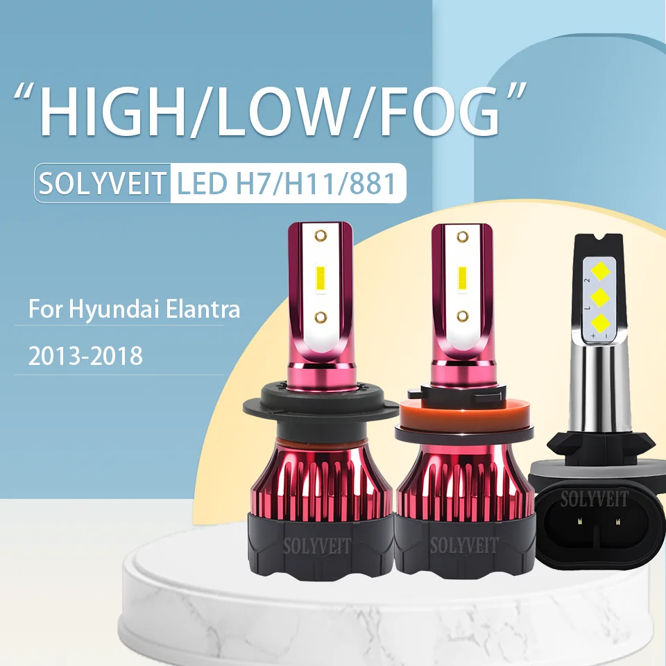 

Shockproof Instant On No Dark Spots H7 H11 881 HIGH LOW FOG LED Headlights For Hyundai Elantra 2013 2014 2015 2016 2017 2018