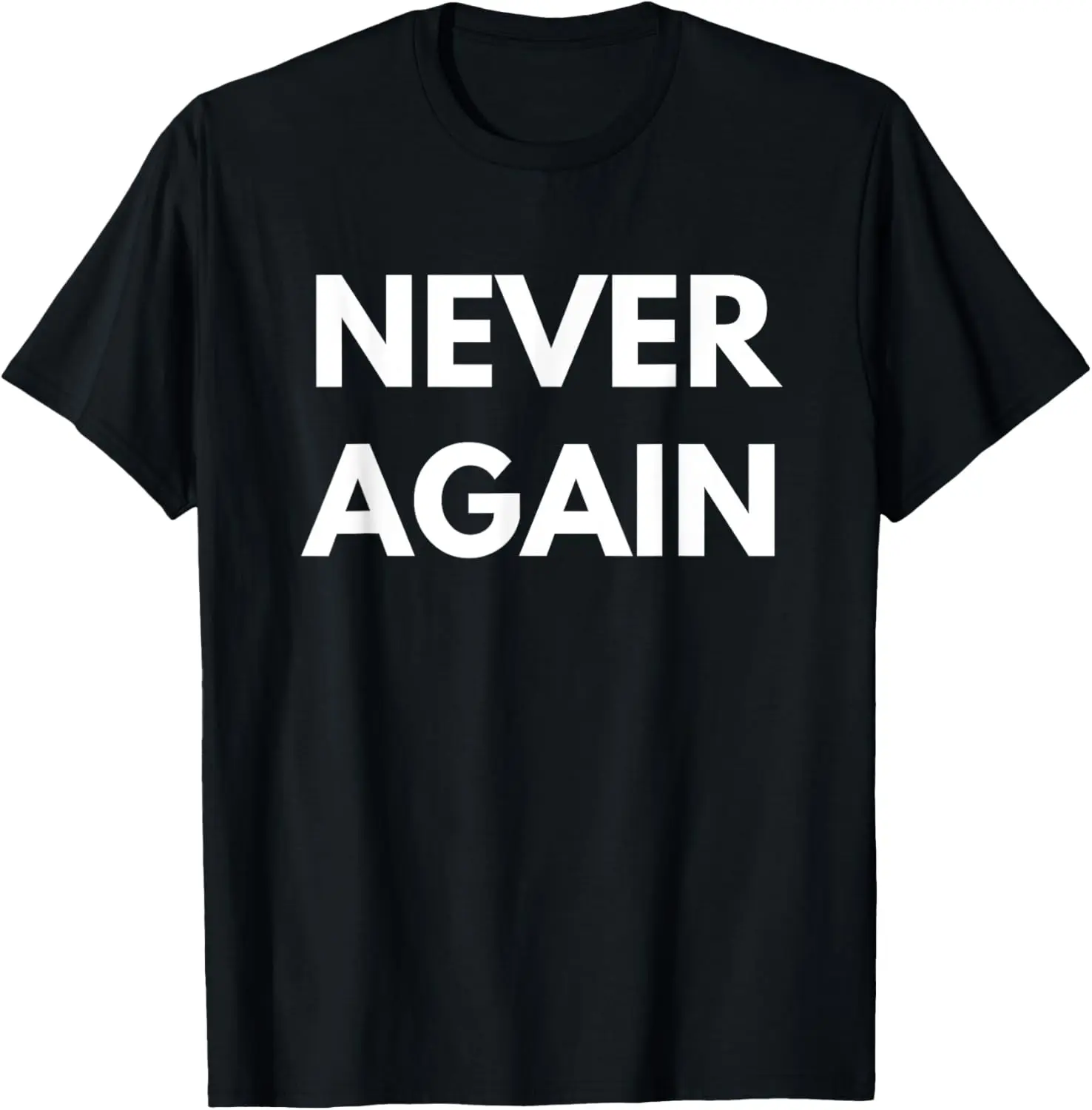 Never Again t-shirt - Refugees Activists Shirts