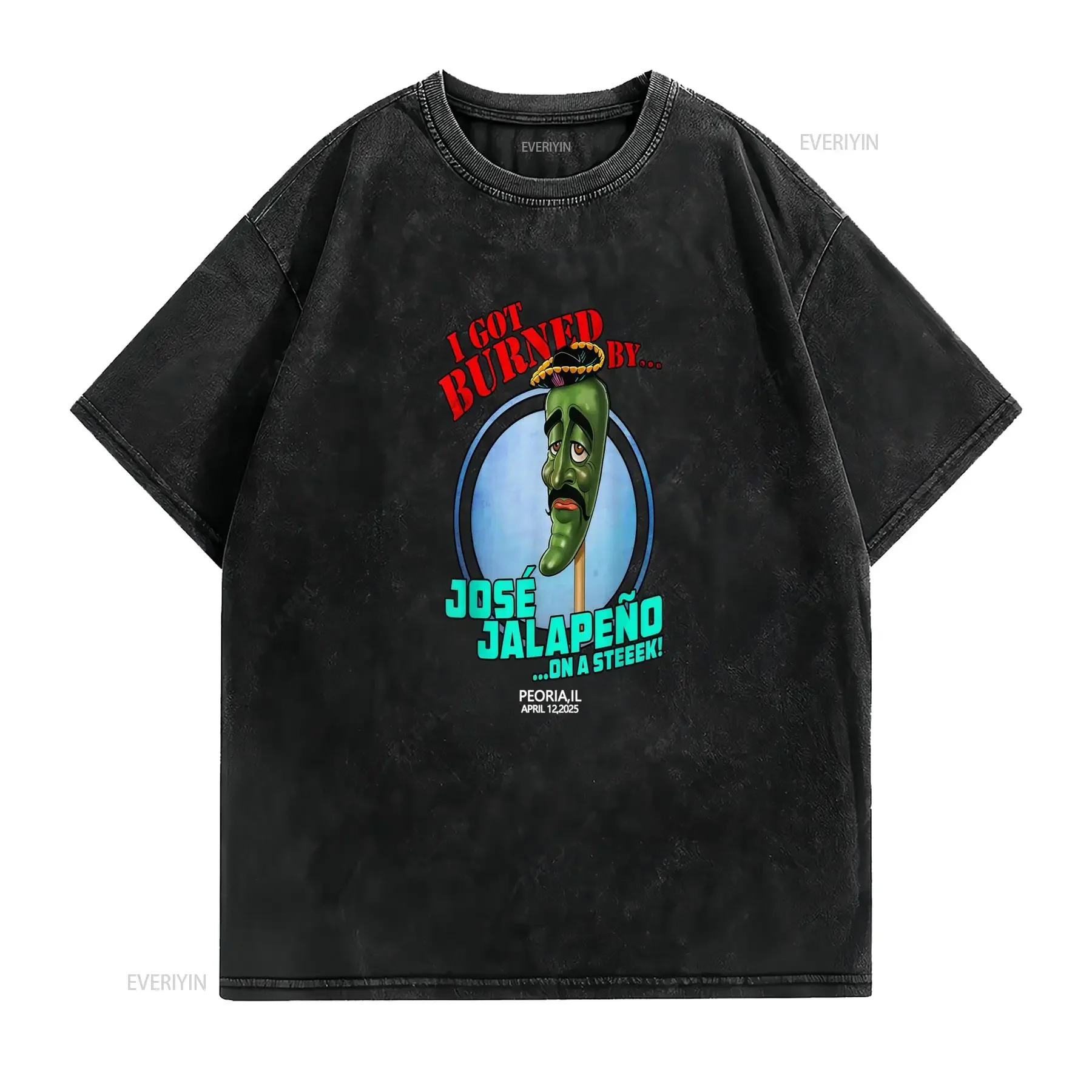 Funny Jose Jalapeno On A Stick Peoria Il 2025 T Shirt I Got Burned By Novelty Design Casual Round Neck for All Season Comfort