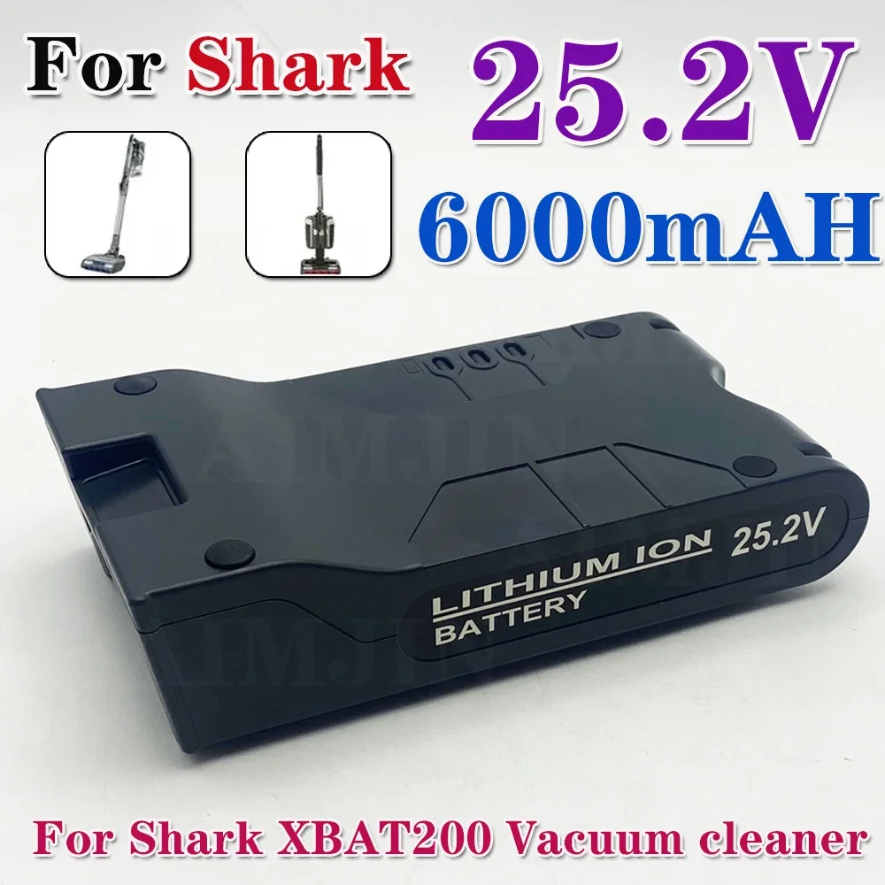 

100% original 25.2V 6000mAh for Shark S1 S2 S3 S4 S6 S7 S9 IC205 200C 200W XBAT200 XBAT200AS vacuum cleaner Lithium battery