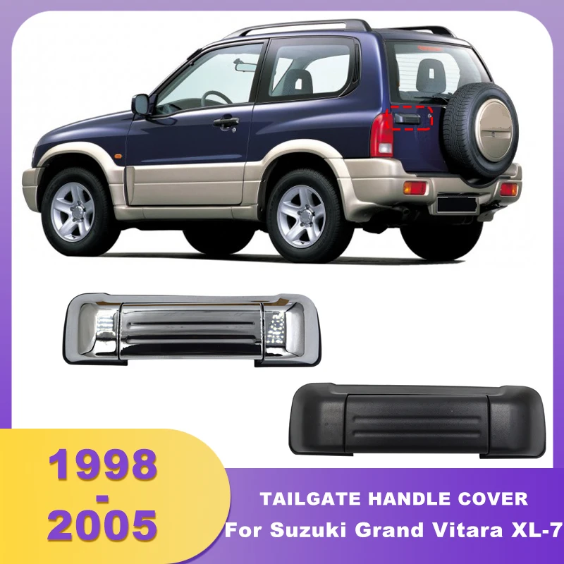 ABS Chrome Tailgate Handle Rear Exterior Door Handles For Suzuki Grand Vitara XL-7 1998 1999 2000 2001 2002 2003 2004 2005