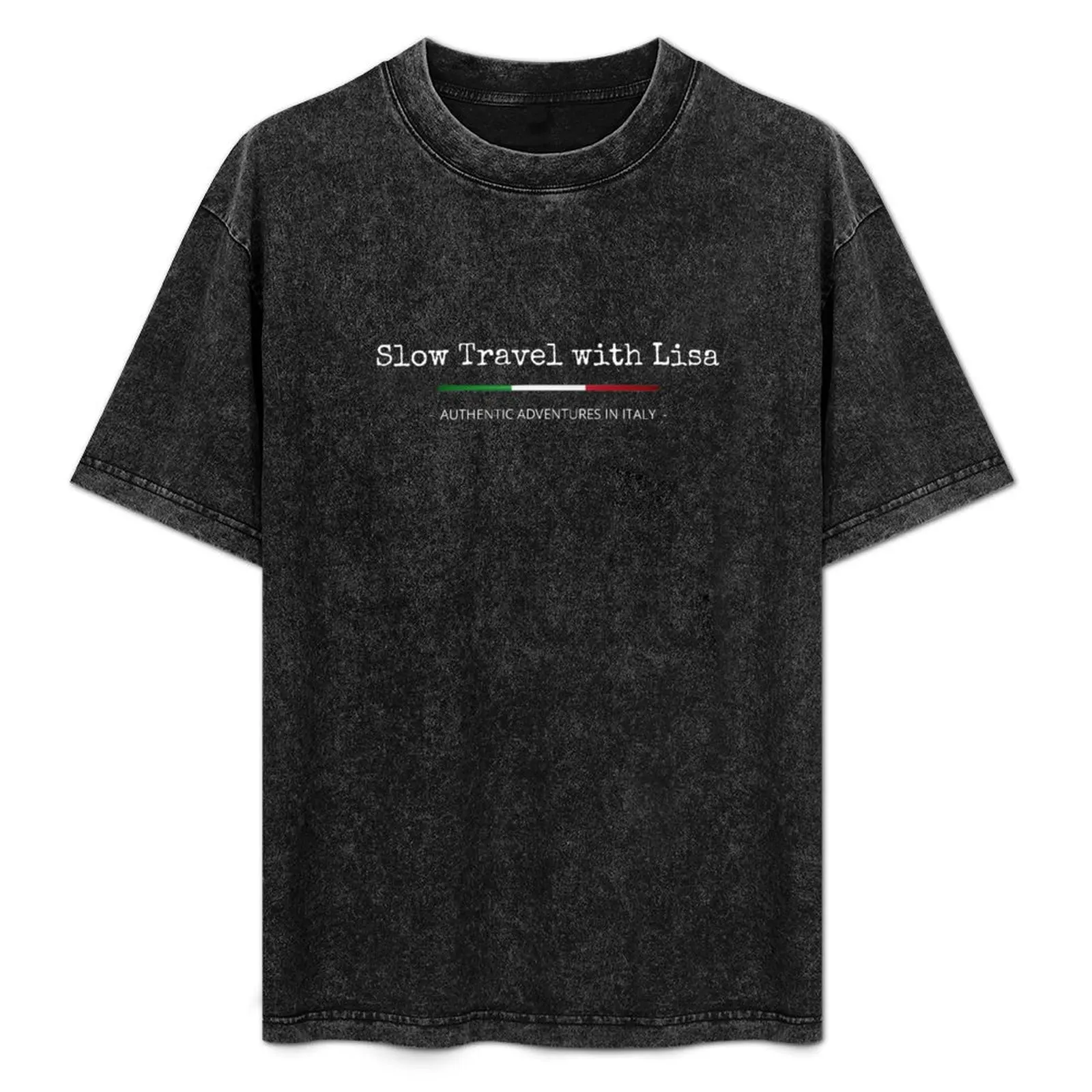 

Slow Travel with Lisa (flag) WHITE T-Shirt tops Man t-shirt sports fans men clothing