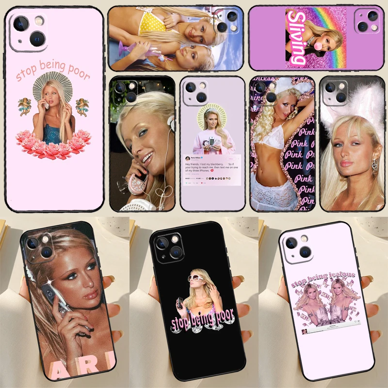 Paris Hilton Stop Being Poor Phone Case For iPhone 13 11 12 Pro Max Mini 6S Plus X XS MAX XR Soft Cover