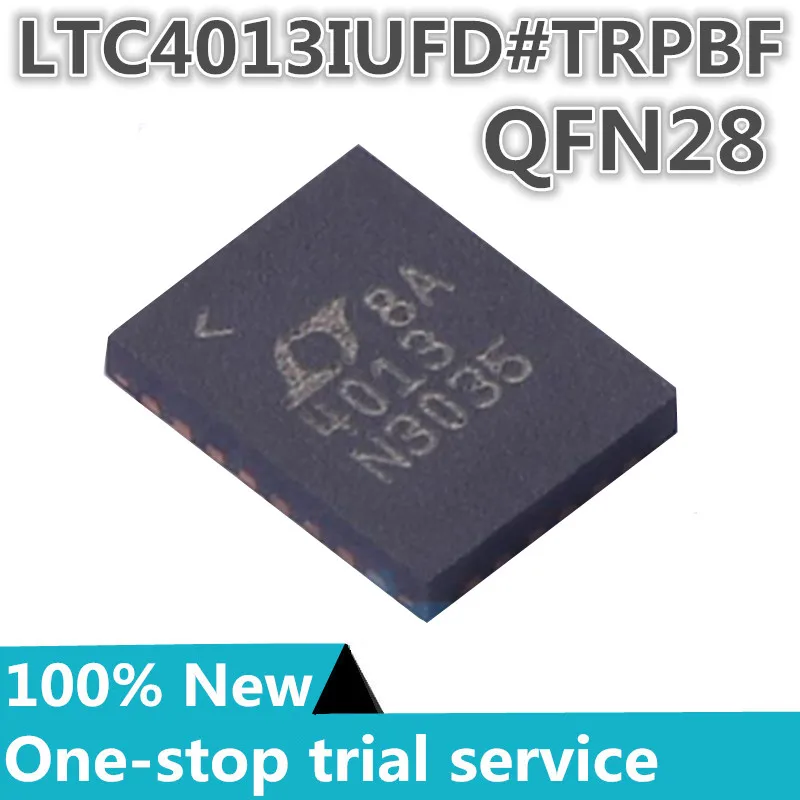 1-100pcs %New original LTC4013IUFD#TRPBF battery management IC chip Silkscreen 4013 package QFN28