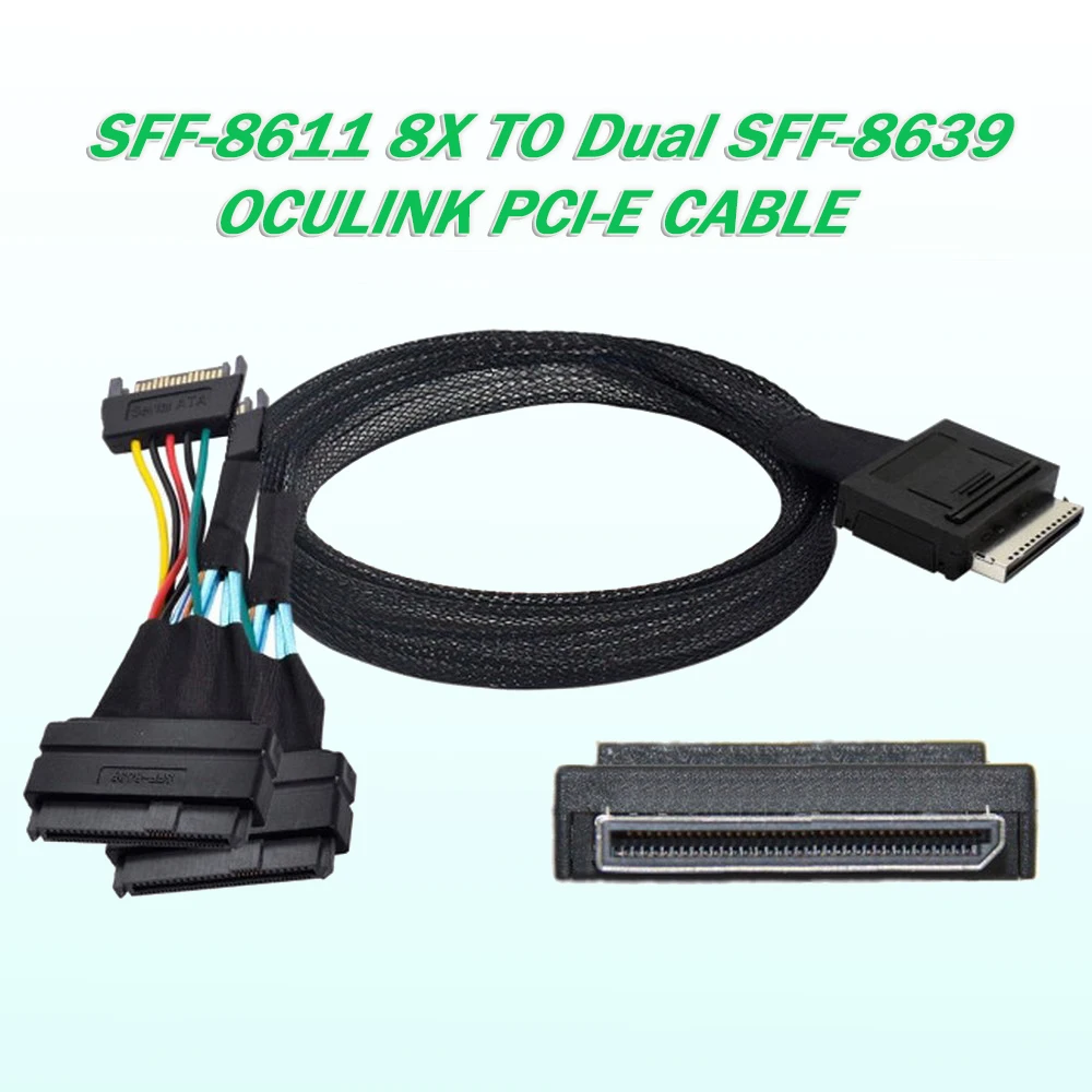 

Oculink 8x SFF-8611 8-Lane To Dual SFF-8639 U.2 4x SSD Data Active Cable PCI-Express 0.5m 80pin Male To Male 16Gbps NVME 80PIN