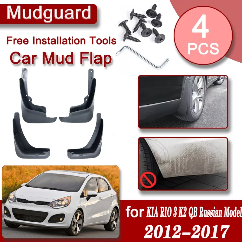 

Car Front Rear Mudguard For KIA RIO 3 K2 QB Russian Model 2012-2017 Mudflap Mudguard Anti-splash Mud Flap Flare Splash Mud Guard