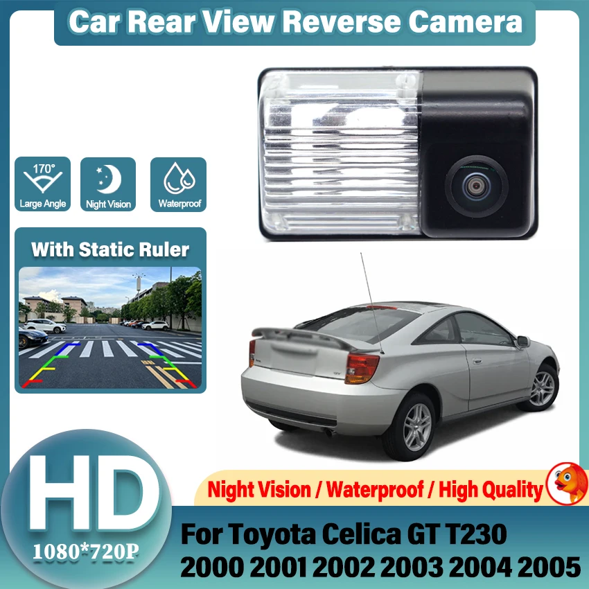Car Rear View Reverse Backup Camera For Toyota Celica GT T230 2000~2005 Reversing Camera For Parking HD Night Vision
