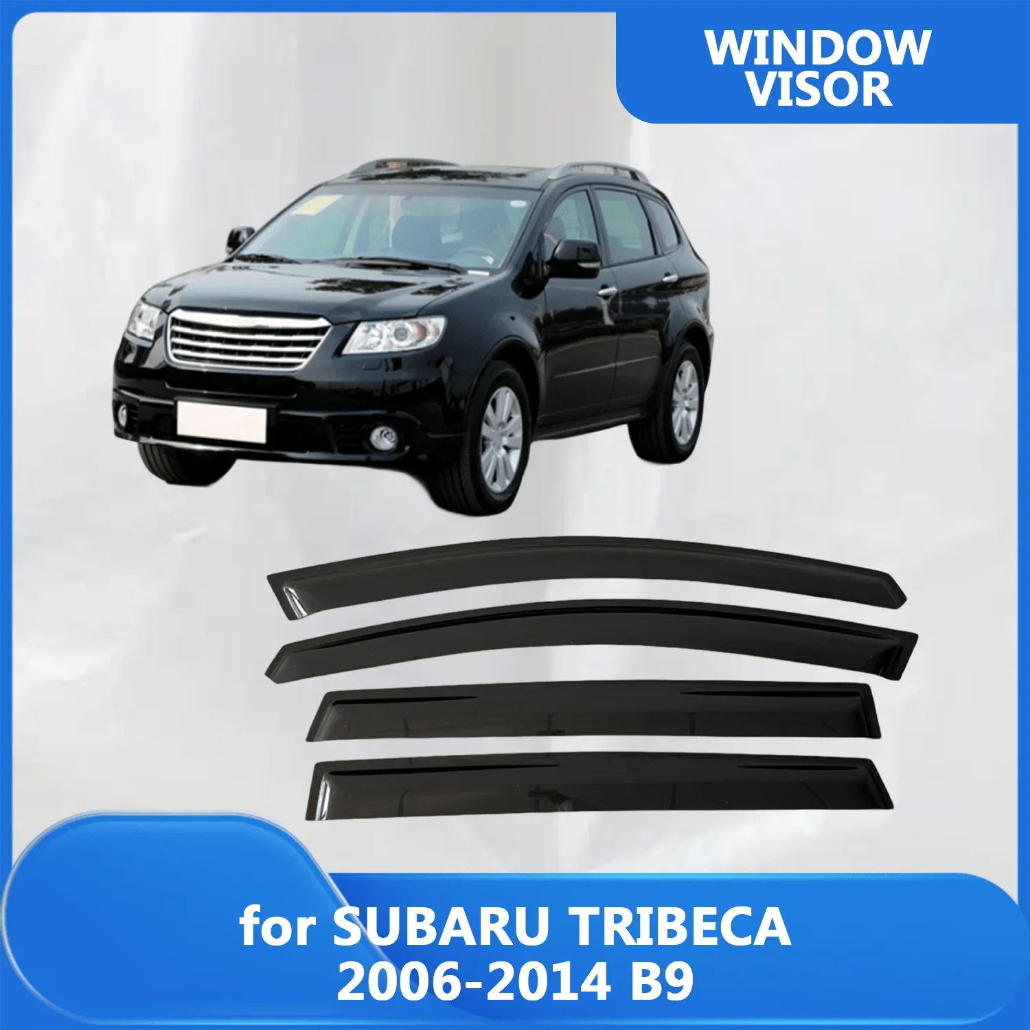 

Window Visor for SUBARU TRIBECA 2006 2007 2008 2009 2010 2011 2012 2013 2014 B9 Wind Deflectors Rain Guards Door Visor Vent