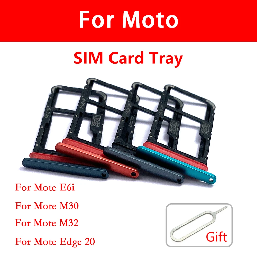 For Motorola Moto E6i E30 E32 Edge 20 Pro Sim Card Tray Holder Adapter Replace For Moto E6i E30 E32 Edge 20 Pro Card Tray + Pin