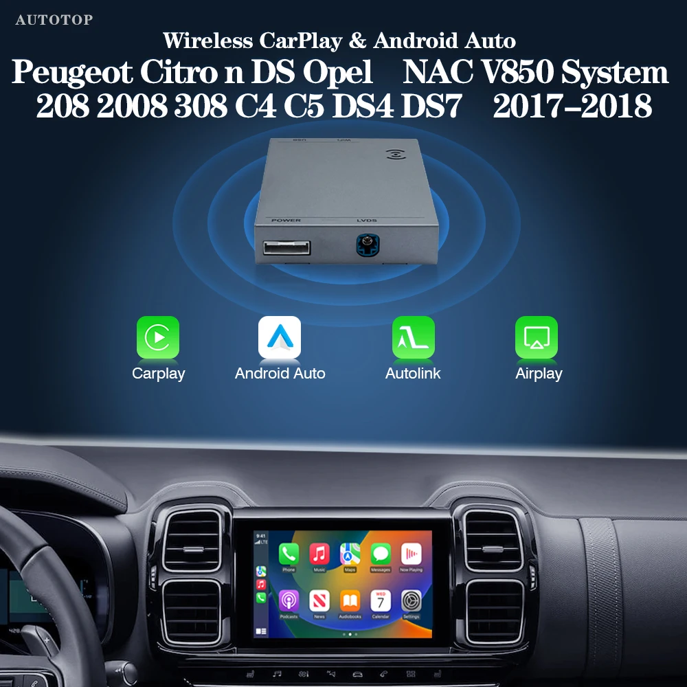 AUTOTOP Wireless CarPlay Per 7' 8' schermo Peugeot Citroen DS Opel NAC V850 208 2008 308 C4 C5 DS4 DS7 Airplay Link Android Auto