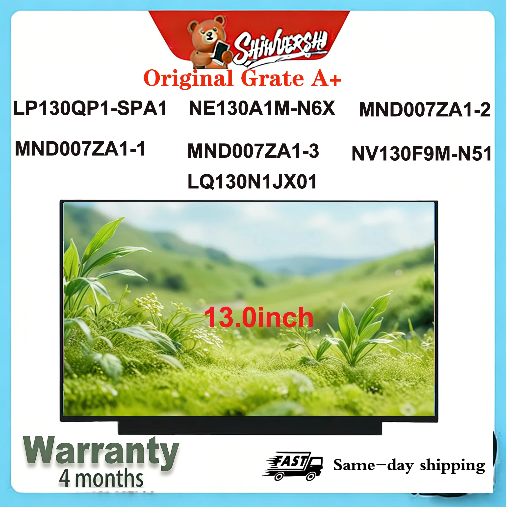 

Original New A+13.0" Lcd Screen LP130QP1 SPA1 NE130A1M N6X MND007ZA1-2 MND007ZA1-1 MND007ZA1-3 NV130F9M-N51 LQ130N1JX01