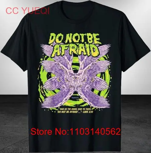 Do Not Be Afraid Realistic Angel T-Shirt Funny Logo Tee T-Shirt