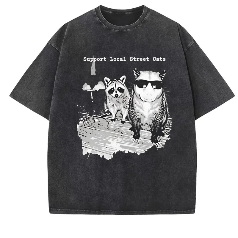 Support Local Street Cats T Shirt Funny Raccoon Skunk Possum T-Shirt Retro Animal Lover Meme Tee Oversized Acid Wash Tshirts