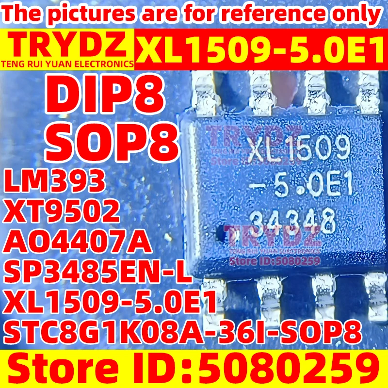 50-2 pièces nouveau LM393 count9502 XT9502A840SR-G AO4407A SP3485EN-L XL1509-5.0E1 STC8G1K08A-36I-SOP8 SOP8 DIP8
