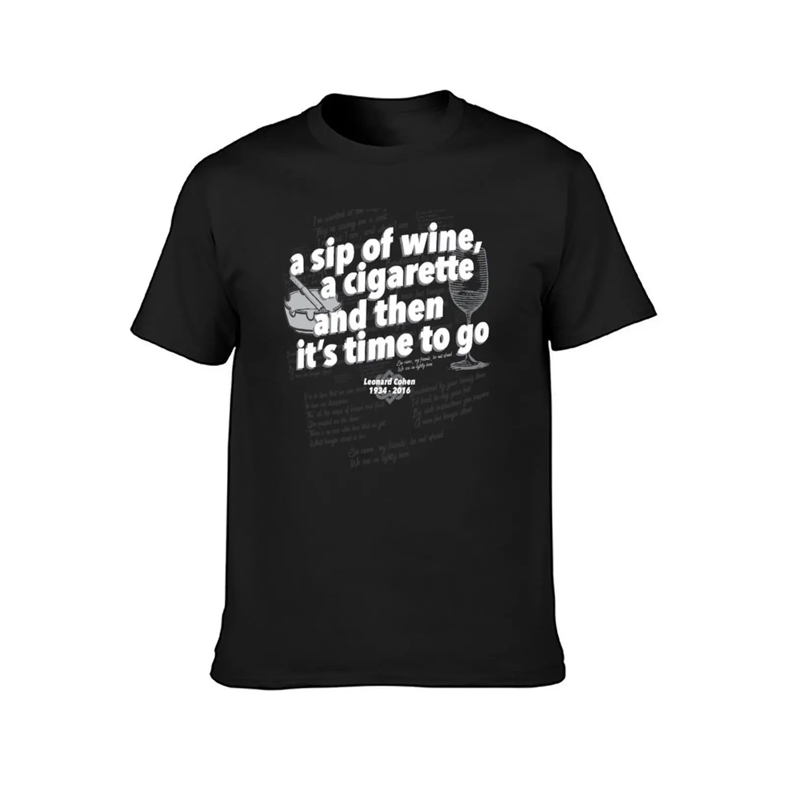 A Sip of Wine, A cigarette and then it's time to go T-Shirt blacks heavyweights Short sleeve tee t shirt for men