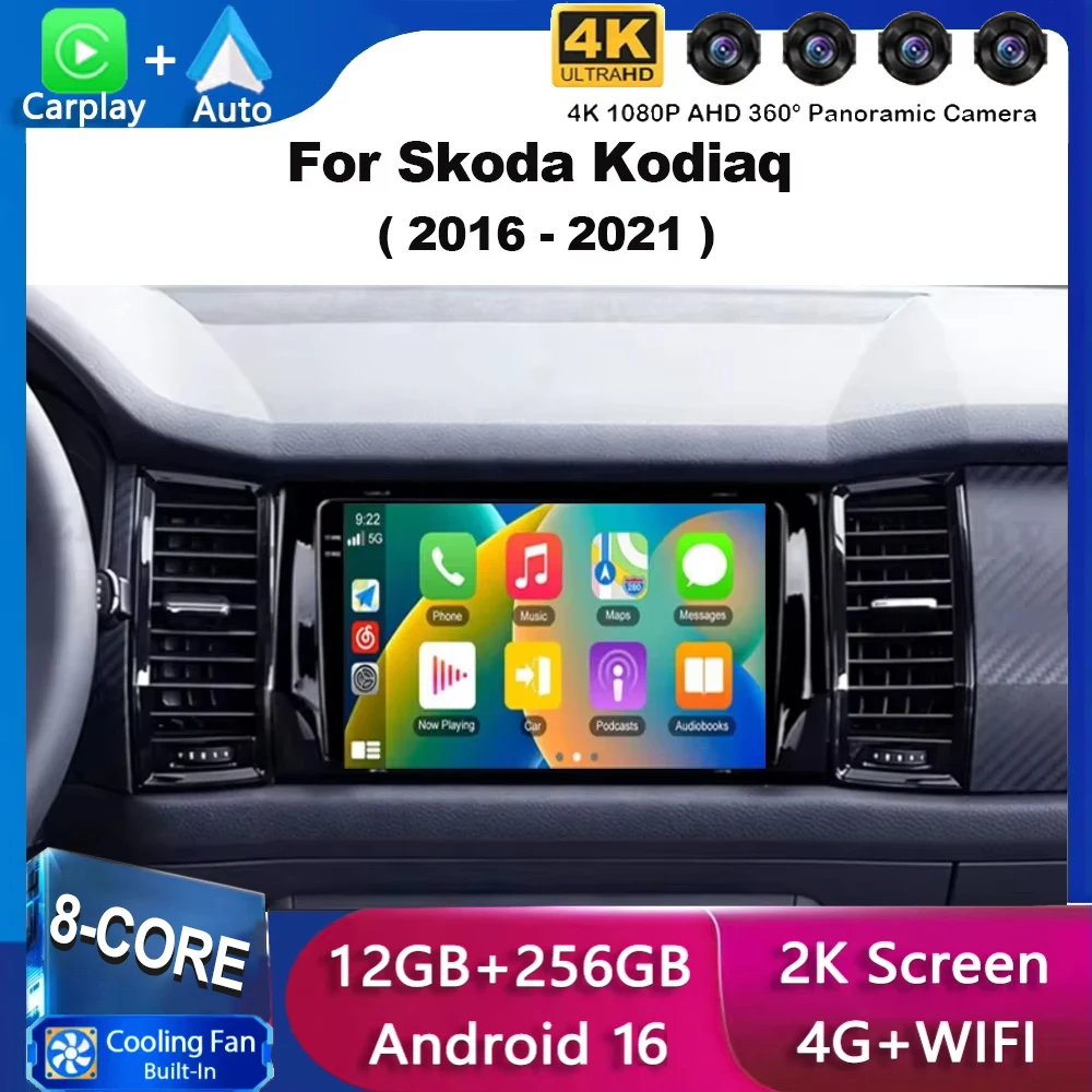 Android 16 For Skoda Kodiaq 2016 - 2021 Carplay Auto Qualcomm 2K QLED Screen Car Radio Player GPS Stereo BT Multimedia Wifi DSP