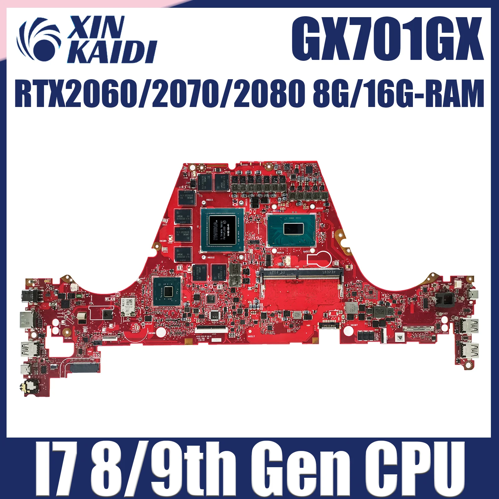 GX701GX Mainboard For ASUS S17 GX701 GX701GV GX701GW GX701GXH GX701GVR Laptop Motherboard i7 CPU RTX2060 2070 2080 GPU 8G 16G