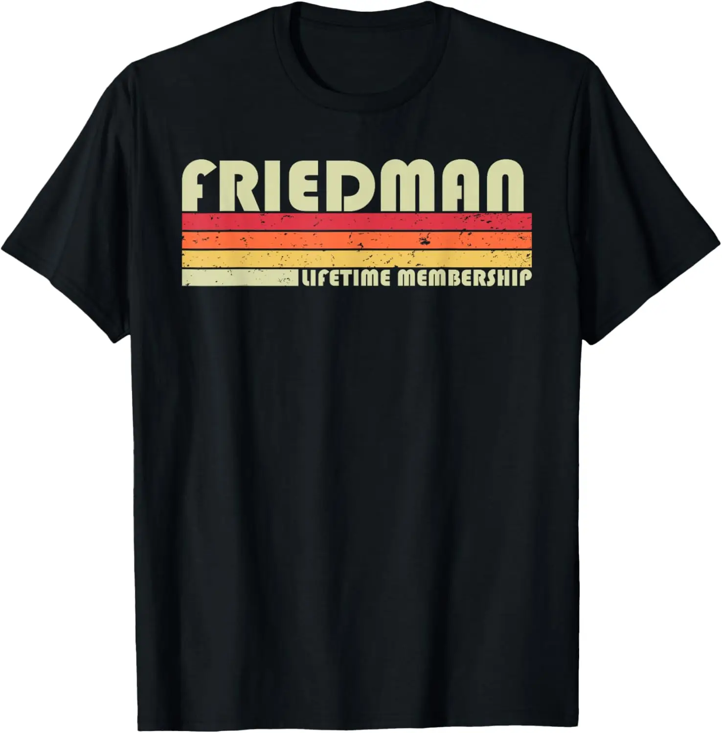 

FRIEDMAN Surname Funny Retro Vintage 90s Birthday Reunion T-Shirt