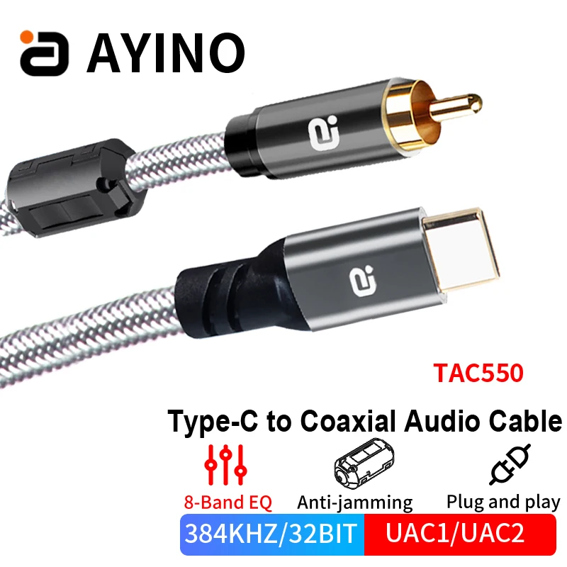 

Коаксиальный кабель AYINO TAC550 USB Type-C – аудио высокого разрешения 384 кГц/32 бит, 8-полосный эквалайзер, UAC2.0, Plug & Play для ЦАП/усилителя/телевизора