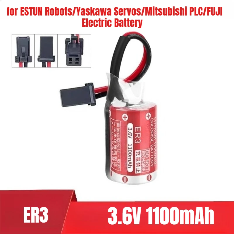 

1100mAh ER3/3.6V for ESTUN Robots/Yaskawa Servos/Mitsubishi PLC/FUJI Electric Battery