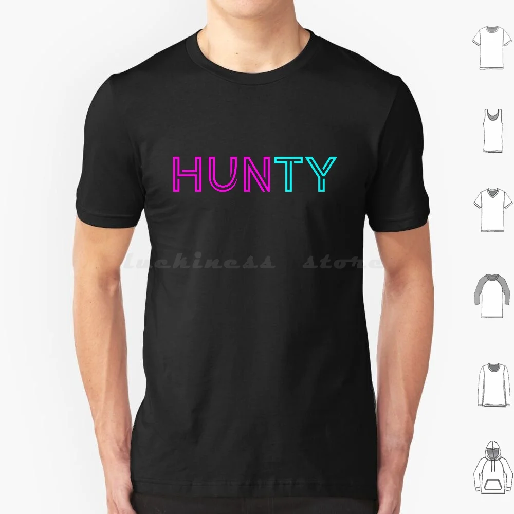 Hunty Drag Queen T Shirt Cotton Men Women DIY Print Drag Queen Hunty Sissy That Walk